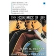 thumbnail image 1 of The Economics of Life: From Baseball to Affirmative Action to Immigration, How Real-World Issues Affect Our Everyday Lif, (Paperback), 1 of 1