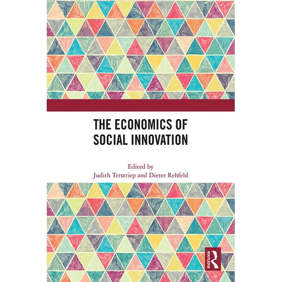 The Economics of Social Innovation, (Hardcover)