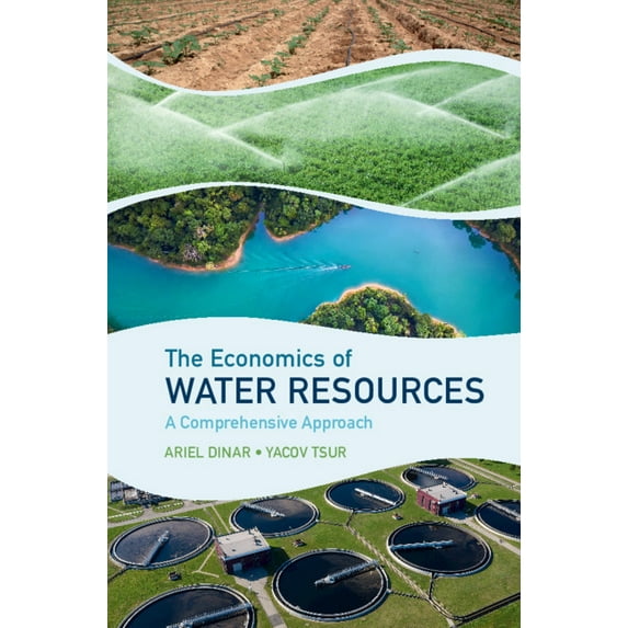 The Economics of Water Resources, (Hardcover)