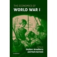 thumbnail image 1 of The Economics of World War I, (Hardcover), 1 of 1