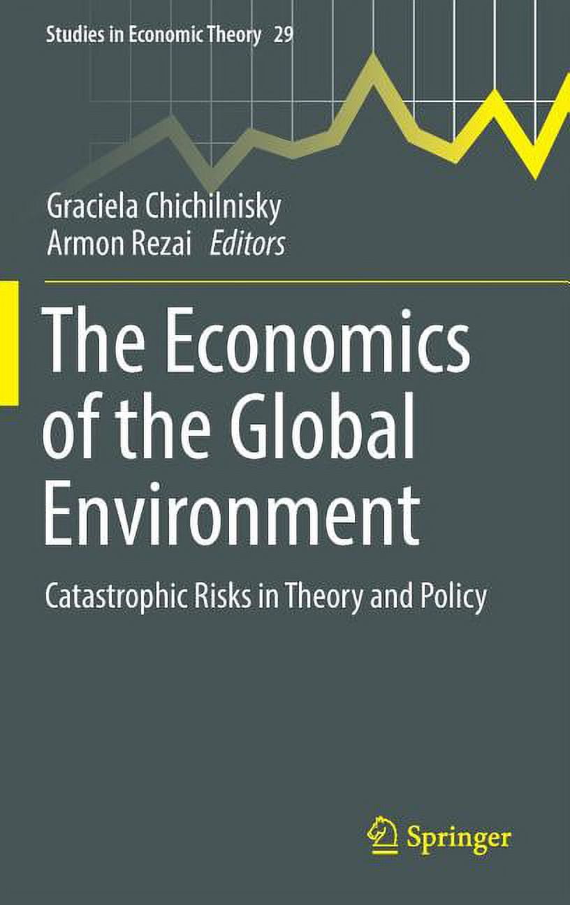 Studies in Economic Theory The Economics of the Global Environment ...