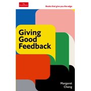 The Economist Edge Series Giving Good Feedback The Economist Edge Series Hardcover