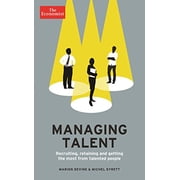 The Economist Managing Talent Recruiting retaining and getting the most from talented people Paperback
