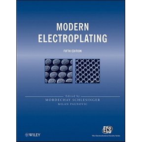 Pre-Owned The Ecs Texts and Monographs Modern Electroplating 5e, Book 52, (Hardcover)