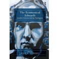 thumbnail image 1 of The Ecumenical Edwards: Jonathan Edwards and the Theologians, (Paperback), 1 of 1
