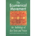thumbnail image 1 of The Ecumenical Movement: An Anthology of Basic Texts and Voices (Paperback) by Michael Kinnamon, Brian Cope, 1 of 1