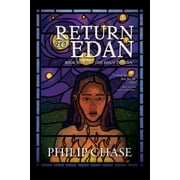 The Edan Trilogy Return to Edan Book Three of The Edan Trilogy, Paperback