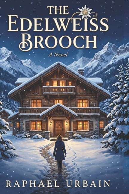 The Edelweiss Brooch: A Cozy Alpine Winter Murder Mystery, (Paperback)