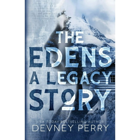 The Edens - A Legacy Story, (Paperback)