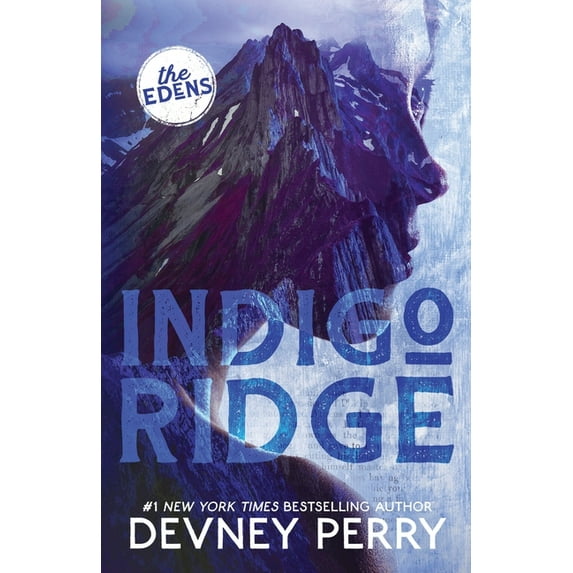 The Edens Indigo Ridge, Book 1, (Paperback)