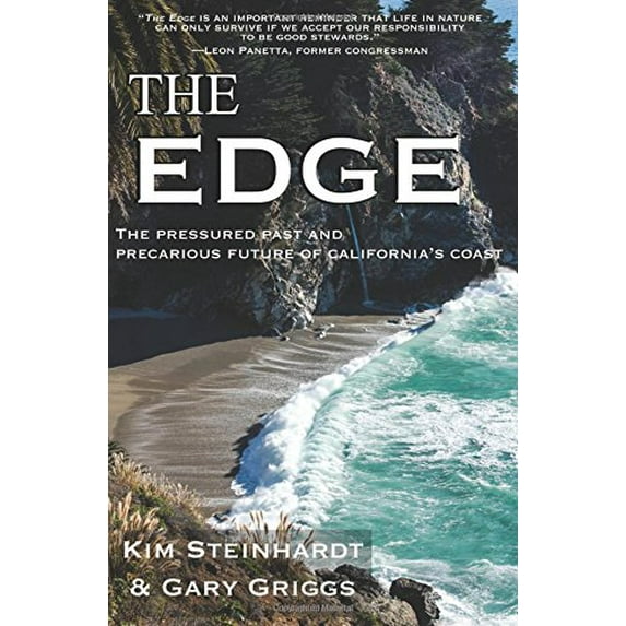 Pre-Owned The Edge: The Pressured Past and Precarious Future of California's Coast (Paperback) 1610353099 9781610353090