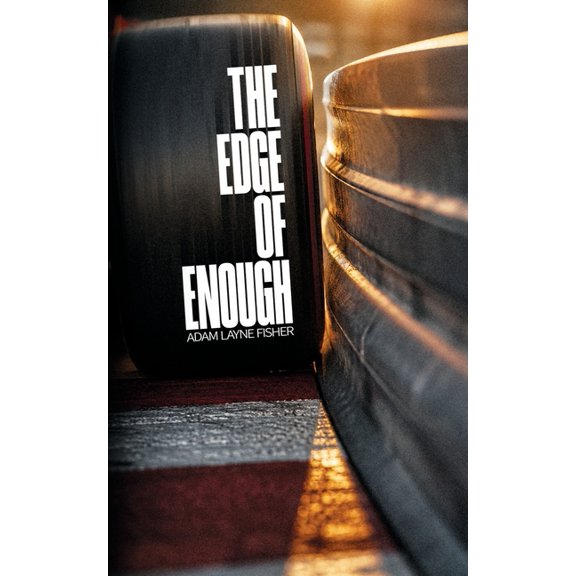 The Edge of Enough, (Paperback)