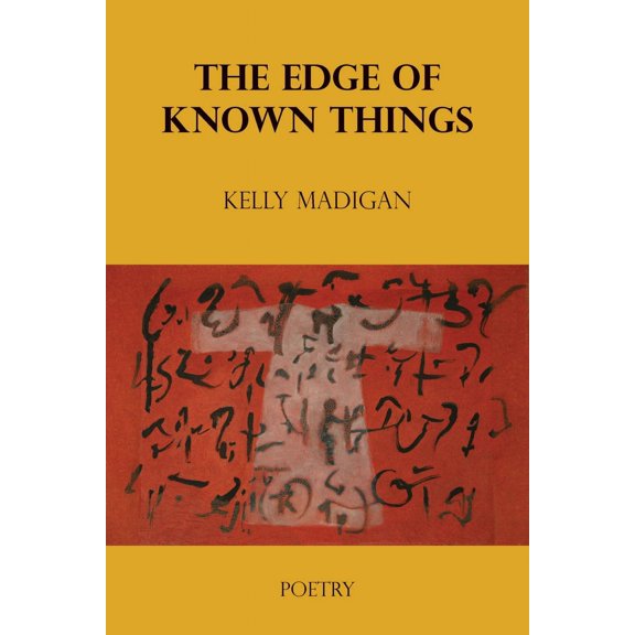 The Edge of Known Things (Paperback)