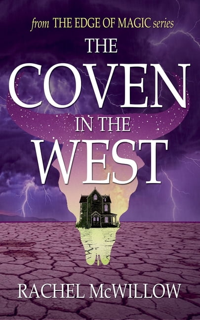 The Edge of Magic The Coven in the West, Book 1, (Paperback)