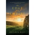 thumbnail image 1 of Pre-Owned The Edge of the Empire: A Journey to Britannia: From the Heart of Rome to Hadrian's Wall (Hardcover) 1681771292 9781681771298, 1 of 1