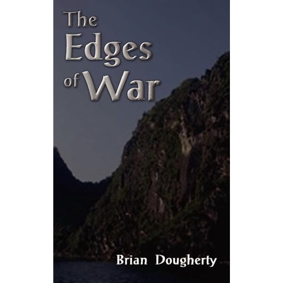 The Edges of War: "Beggars Would Ride" Tuyet an Barrel of a Gun, (Paperback)