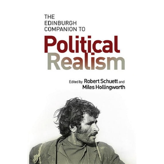 Pre-Owned The Edinburgh Companion to Political Realism (Hardcover) 1474423280 9781474423281