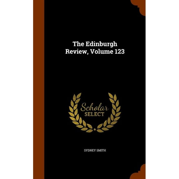 The Edinburgh Review, Volume 123 (Hardcover)