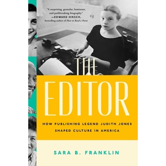 Pre-Owned The Editor: How Publishing Legend Judith Jones Shaped Culture in America, 9781982134341, 1982134348, Hardcover,