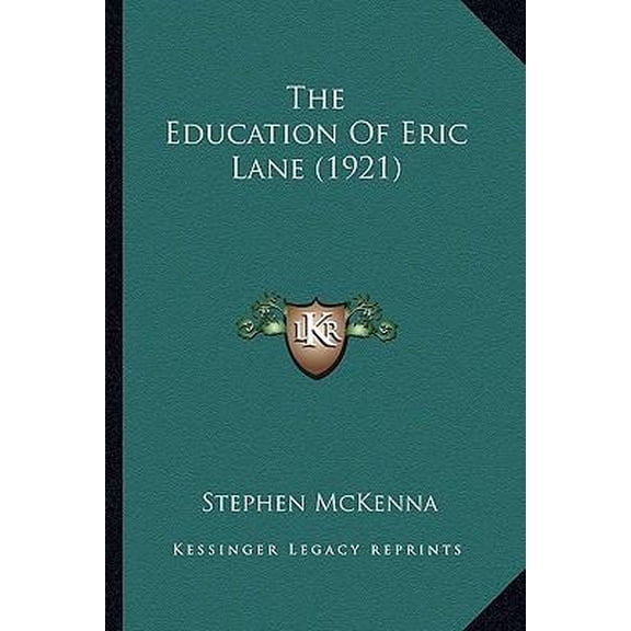 The Education of Eric Lane (1921) Paperback