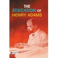 thumbnail image 1 of The Education of Henry Adams (Paperback), 1 of 1