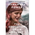 thumbnail image 1 of Pre-Owned The Education of an Idealist (Hardcover) by Samantha Power, 1 of 1