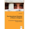 thumbnail image 1 of The Educational Situation of Roma in Bulgaria (Paperback), 1 of 1