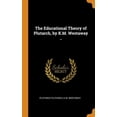 thumbnail image 1 of The Educational Theory of Plutarch, by K.M. Westaway .. Hardcover, 1 of 1