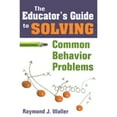 thumbnail image 1 of Pre-Owned Educator's Guide to Solving Common Behavior Problems (Paperback) 1412957664 9781412957663, 1 of 1