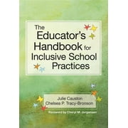 The Educator's Handbook for Inclusive School Practices (Paperback)