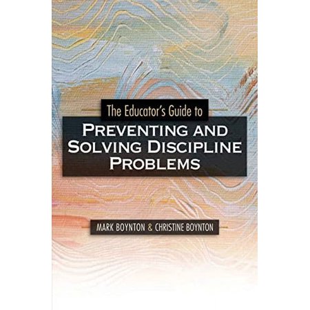 Pre-Owned Educators Guide to Preventing and Solving Discipline Problems (Paperback) 1416602372 9781416602378