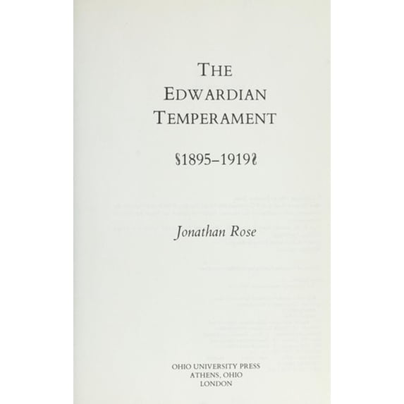 Pre-Owned The Edwardian Temperament, 1895-1919 (Hardcover) 9780821408216