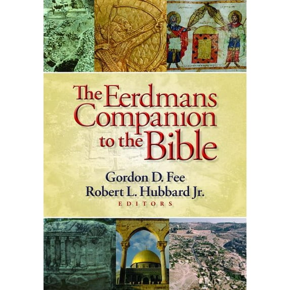 The Eerdmans Companion to the Bible (Hardcover)