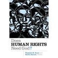 thumbnail image 1 of The Eerdmans Religion, Ethics, and Publi Does Human Rights Need God?, (Paperback), 1 of 2