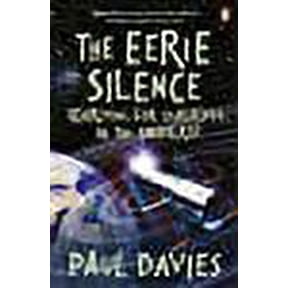 The Eerie Silence Paul Davies (Paperback)