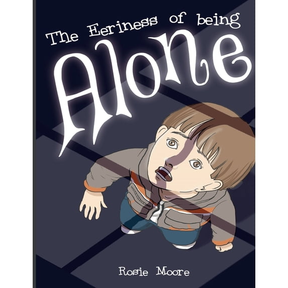 The Eeriness of Being Alone, (Paperback)