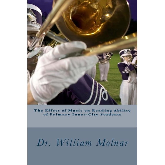 The effect of music on reading ability of primary inner-city students, (Paperback)