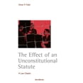 thumbnail image 1 of The Effect of an Unconstitutional Statute (Paperback), 1 of 1