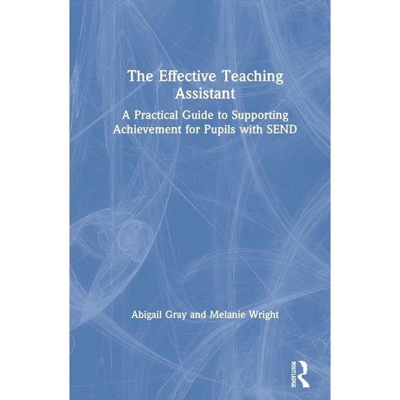 The Effective Teaching Assistant, (Hardcover)
