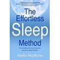 thumbnail image 1 of The Effortless Sleep Method : The Incredible New Cure for Insomnia and Chronic Sleep Problems (Paperback), 1 of 1