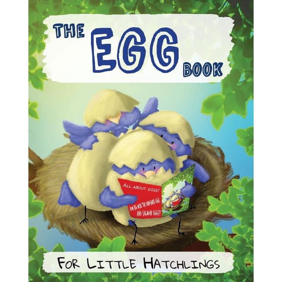 The Egg Book for Little Hatchlings (Paperback)