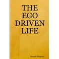 thumbnail image 1 of The Ego Driven Life, (Paperback), 1 of 1