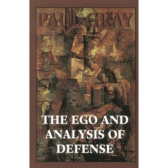The Ego and Analysis of Defense, (Hardcover)
