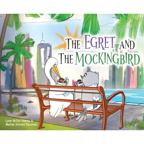Pre-Owned The Egret and the Mockingbird (Hardcover) 1917095333 9781917095334