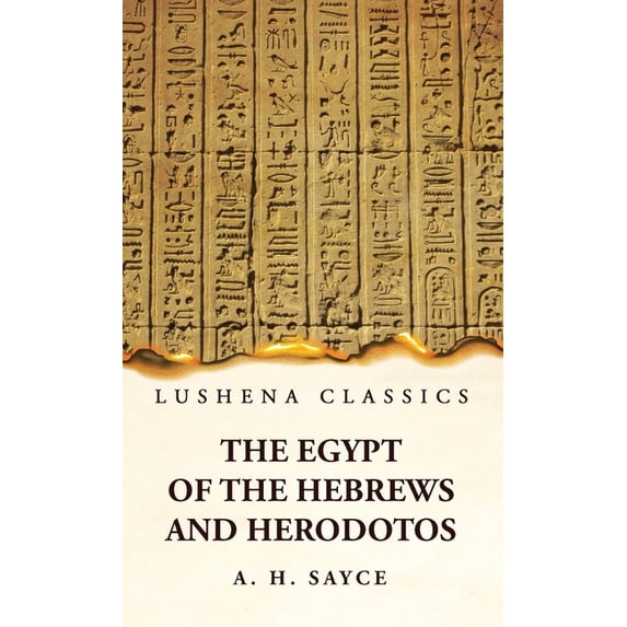 The Egypt of the Hebrews and Herodotos (Hardcover)