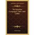 thumbnail image 1 of The Egyptian Campaigns, 1882-1885 (1900) (Paperback), 1 of 1