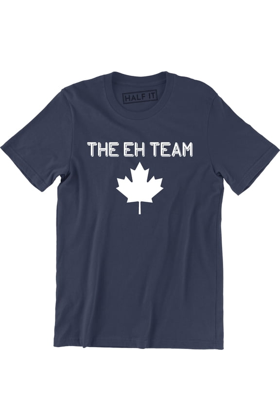 The Eh Team Funny Canada Day Canadian Flag Maple Leaf Men's T-Shirt