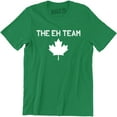 thumbnail image 1 of The Eh Team Funny Canada Day Canadian Flag Maple Leaf Men's T-Shirt, 1 of 4