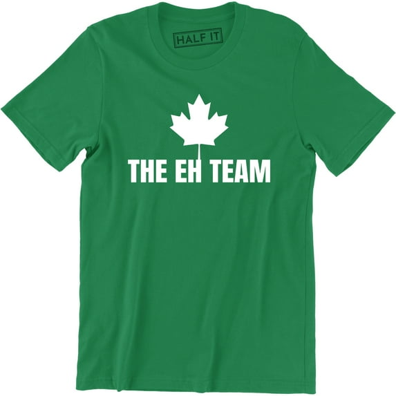 The Eh Team Funny Canada Day Canadian Flag Maple Leaf Men's Tee Shirt