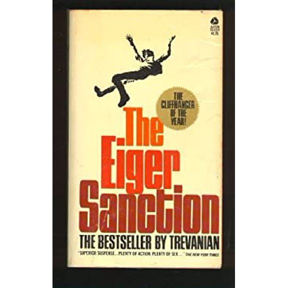 Pre-Owned The Eiger Sanction (Unknown) 0380001764 9780380001767